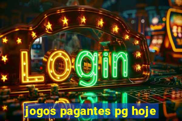 jogos pagantes pg hoje