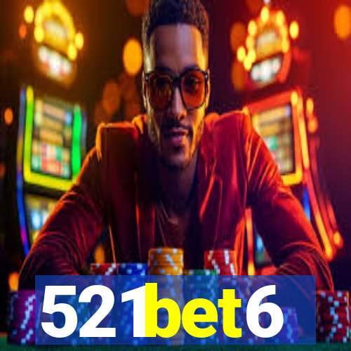 521bet6