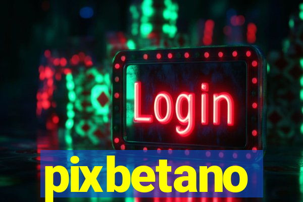 pixbetano