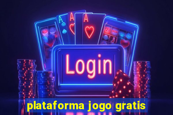 plataforma jogo gratis