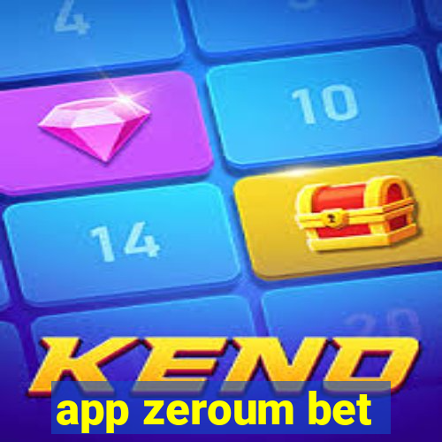 app zeroum bet