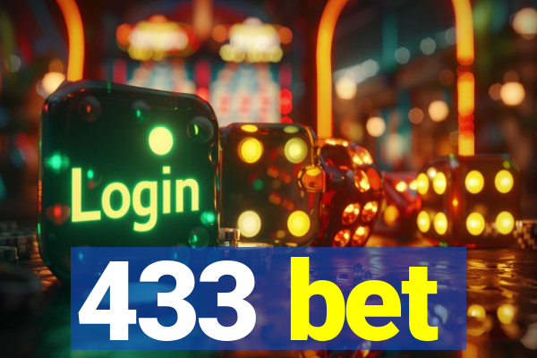 433 bet