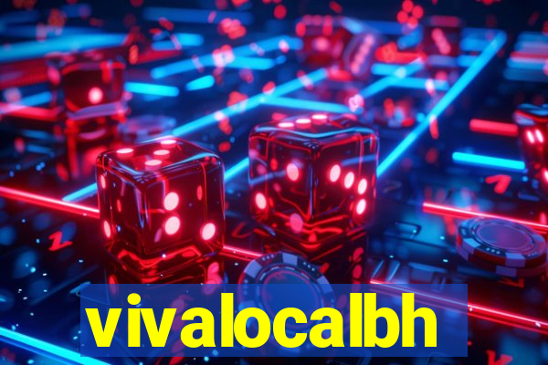 vivalocalbh