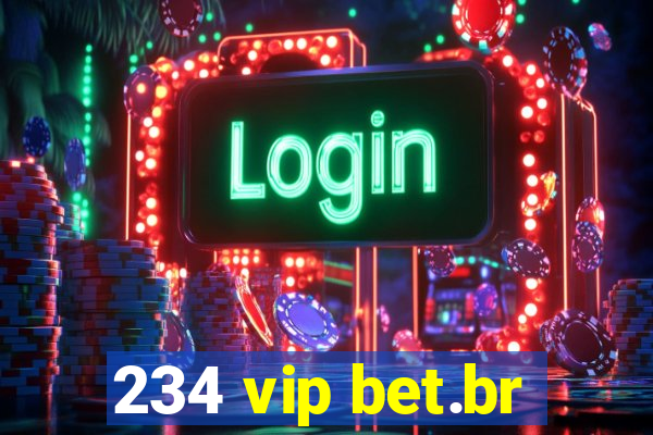 234 vip bet.br