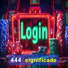 444 significado hora espejo