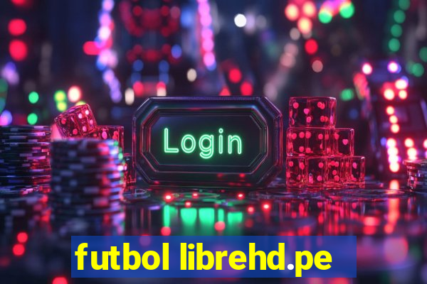 futbol librehd.pe