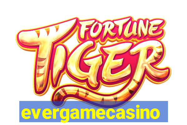 evergamecasino