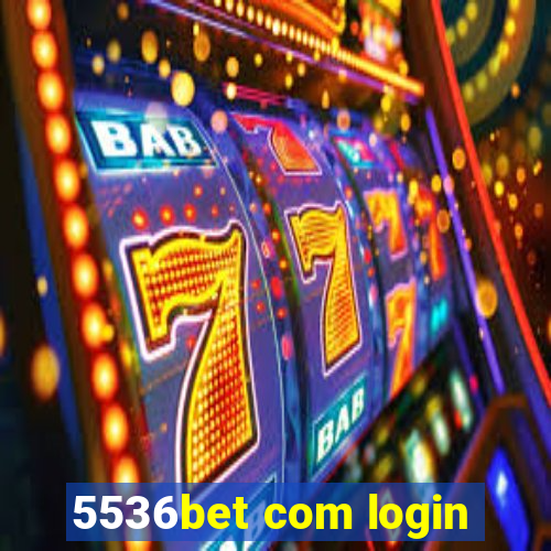 5536bet com login