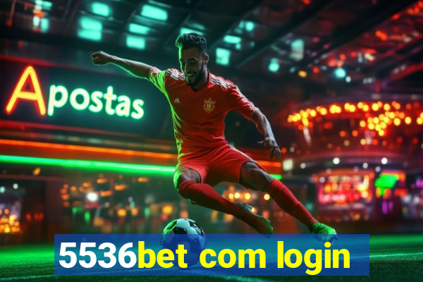 5536bet com login