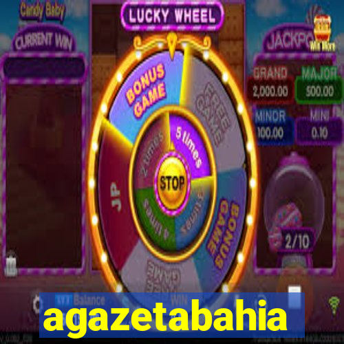 agazetabahia