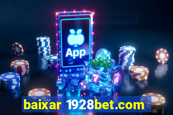 baixar 1928bet.com