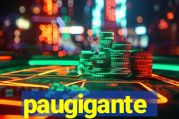 paugigante