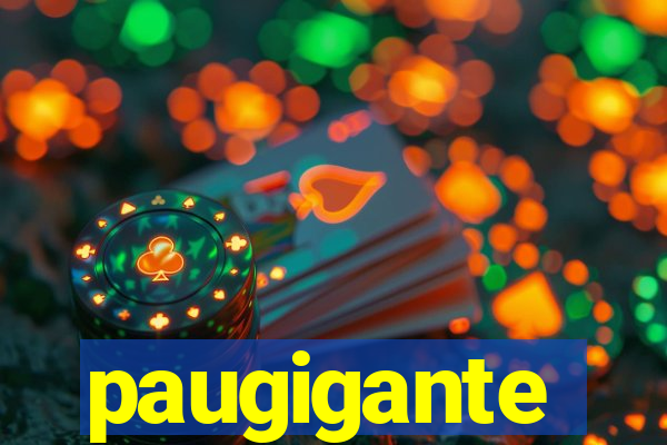 paugigante