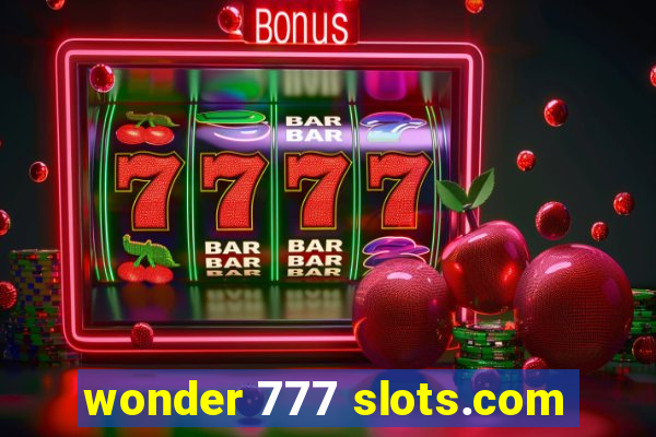 wonder 777 slots.com