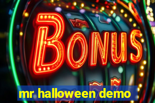 mr halloween demo