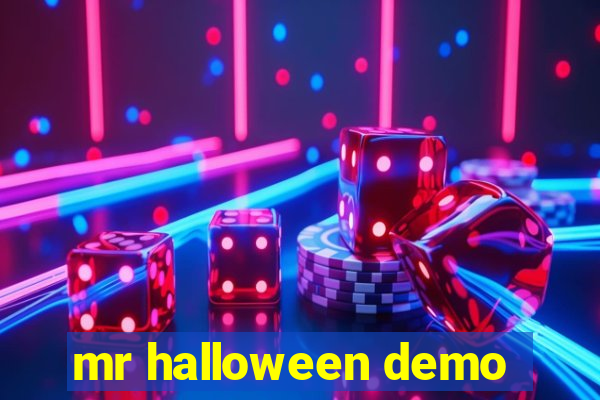 mr halloween demo