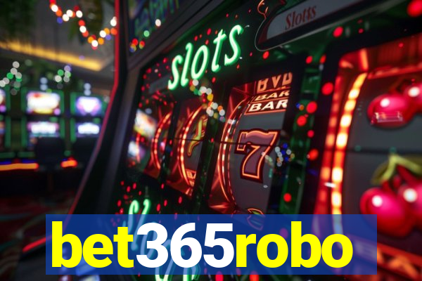 bet365robo