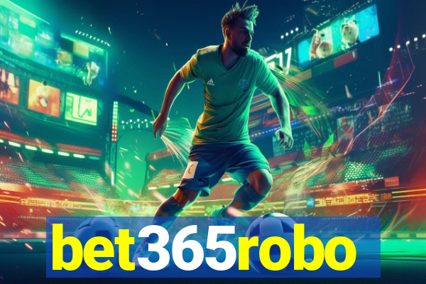 bet365robo