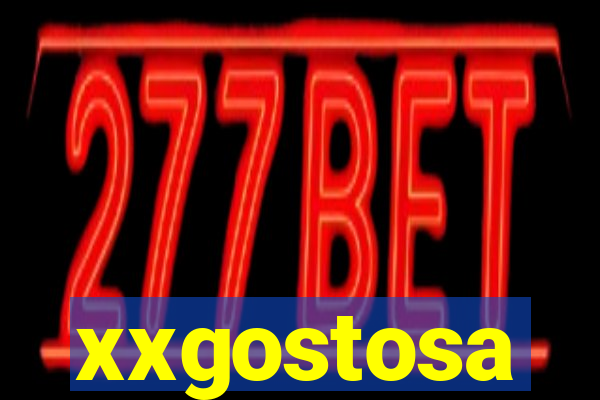 xxgostosa