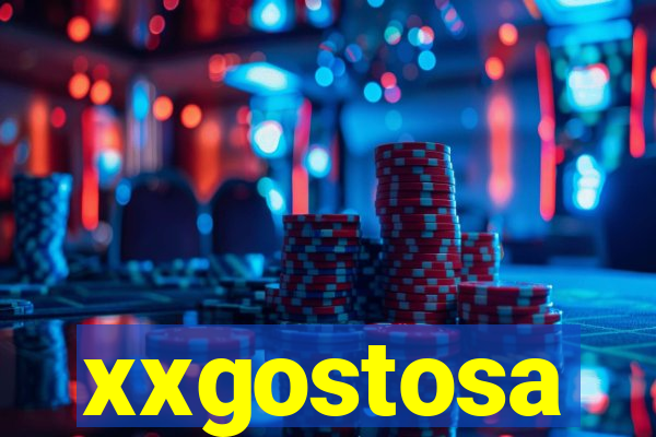 xxgostosa