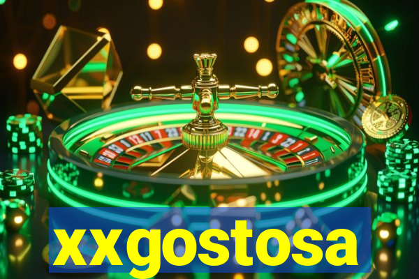 xxgostosa