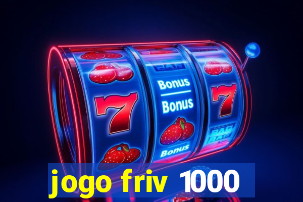 jogo friv 1000