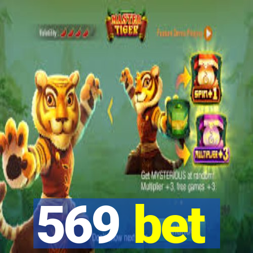 569 bet