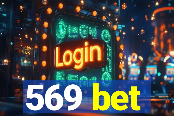 569 bet