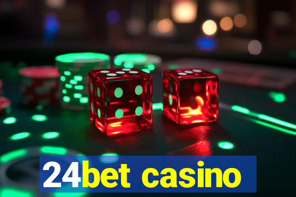 24bet casino