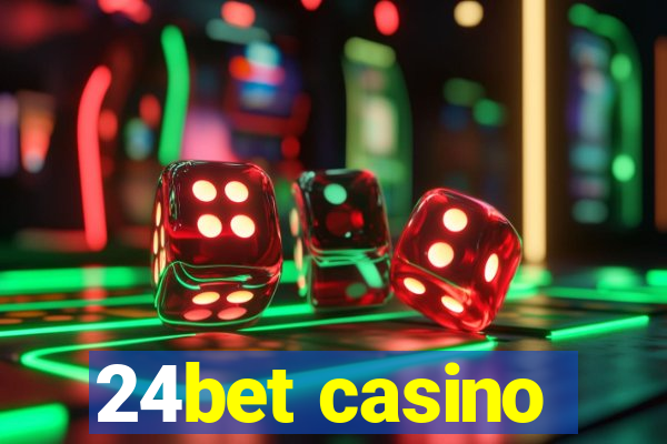 24bet casino