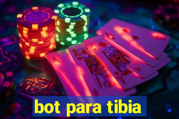 bot para tibia