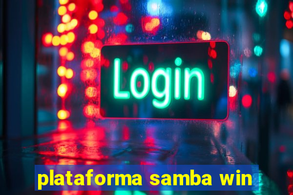 plataforma samba win