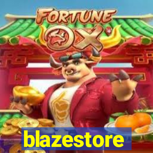 blazestore