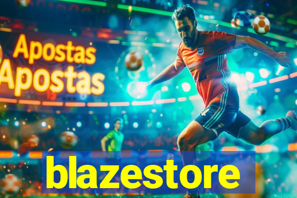 blazestore