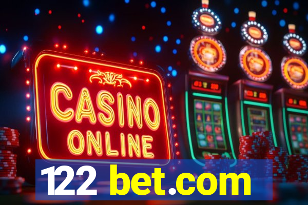 122 bet.com