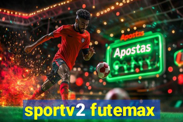 sportv2 futemax