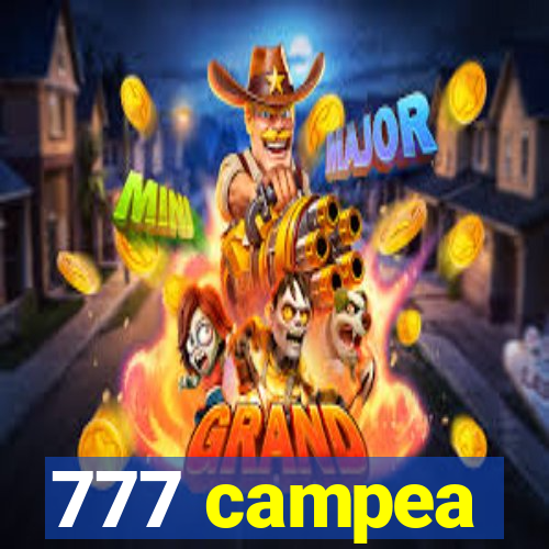 777 campea