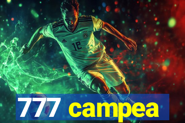 777 campea