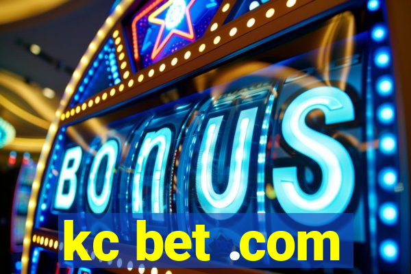 kc bet .com