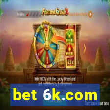 bet 6k.com