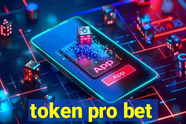 token pro bet