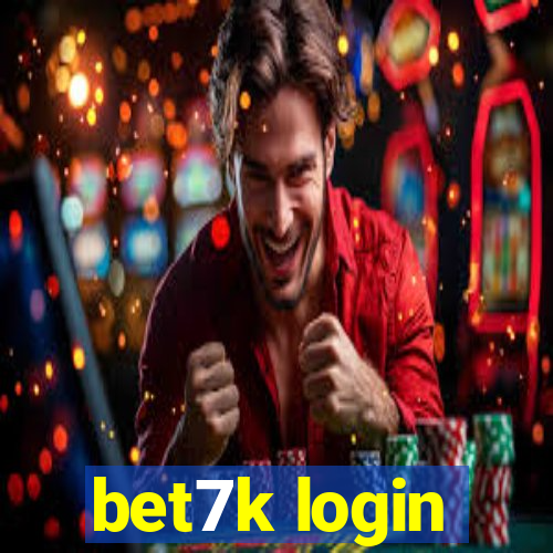 bet7k login