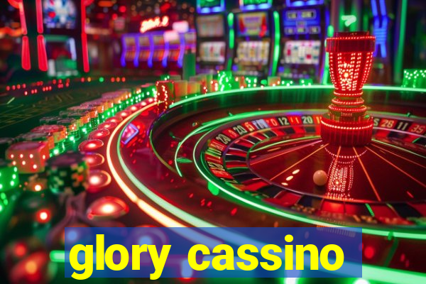 glory cassino