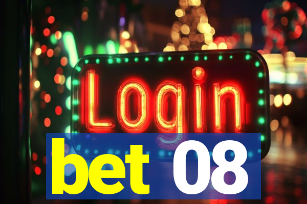 bet 08