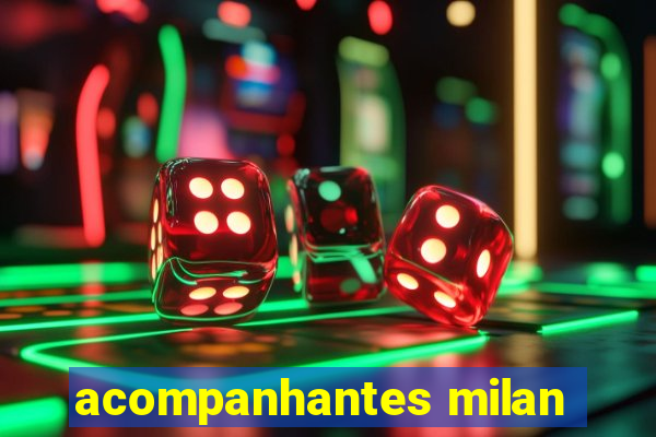 acompanhantes milan