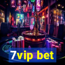 7vip bet