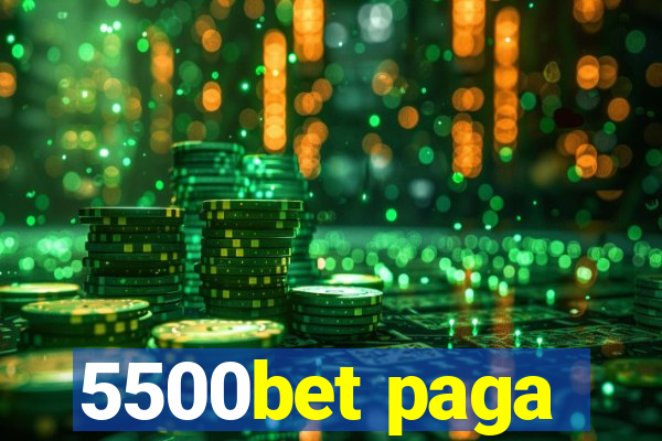 5500bet paga