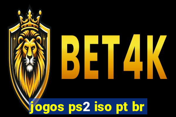 jogos ps2 iso pt br