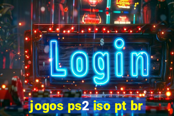 jogos ps2 iso pt br