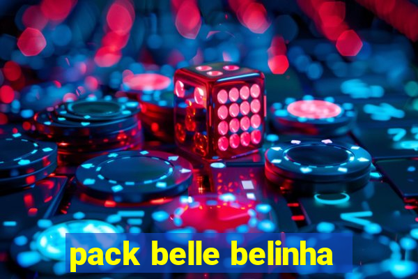 pack belle belinha